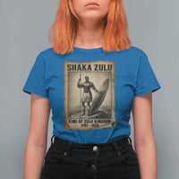 Shaka Zulu T Shirt For Women King of Zulu Kingdom Indigenous African Tribe