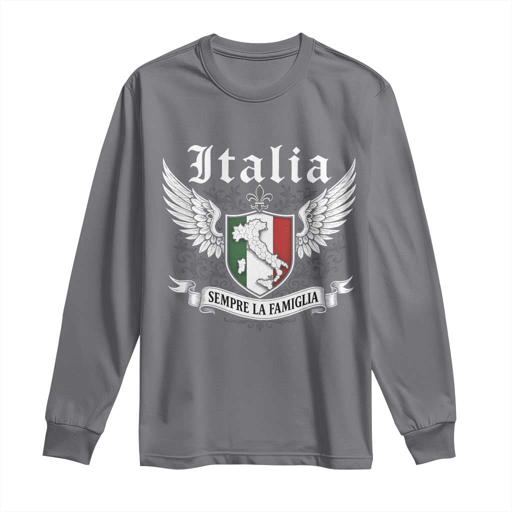 Italy Italia Sempre La Famiglia Long Sleeve Shirt Family Is Everything Italian Saying - Wonder Print Shop