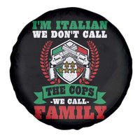 Funny I'm Italian We Don't Call The Cops We Call Family Spare Tire Cover Sicilian Mafia - Wonder Print Shop