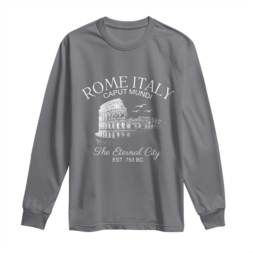 Rome Colosseum Italy Long Sleeve Shirt Caput Mindi The Eternal City Amphitheatre Ancient - Wonder Print Shop