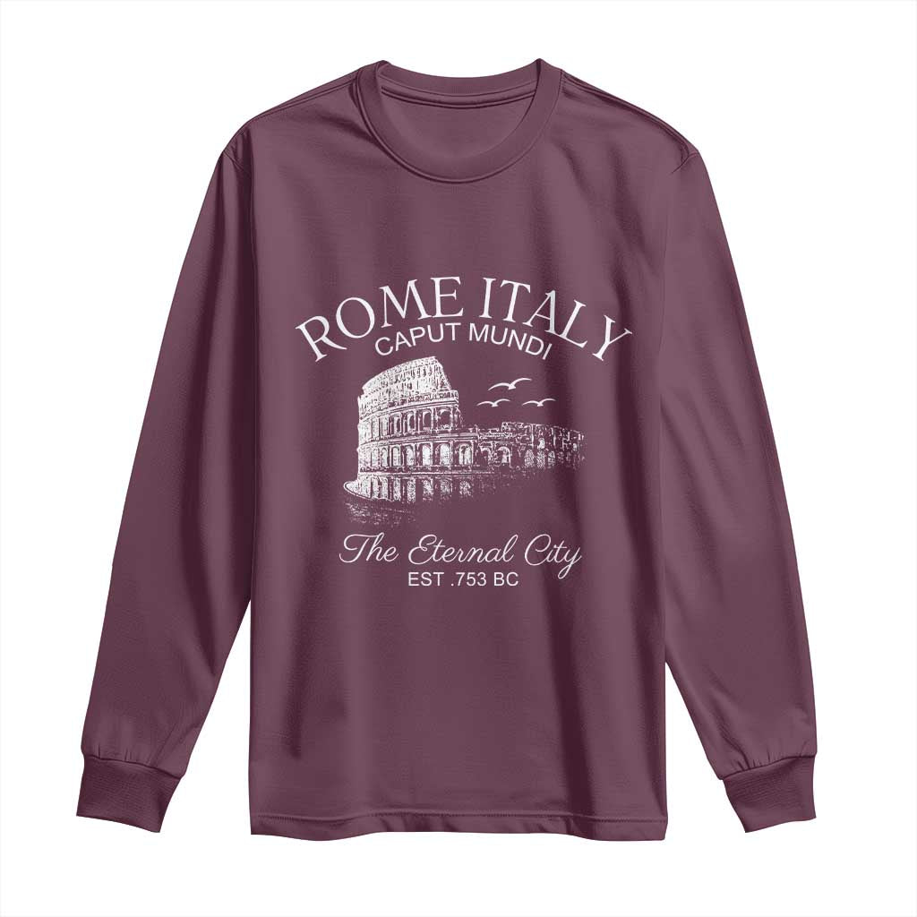Rome Colosseum Italy Long Sleeve Shirt Caput Mindi The Eternal City Amphitheatre Ancient - Wonder Print Shop