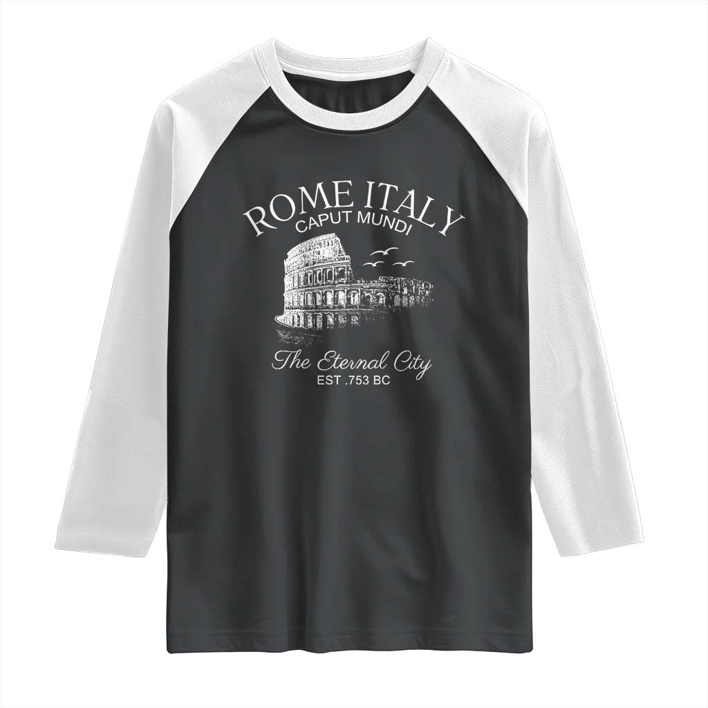 Rome Colosseum Italy Raglan Shirt Caput Mindi The Eternal City Amphitheatre Ancient - Wonder Print Shop