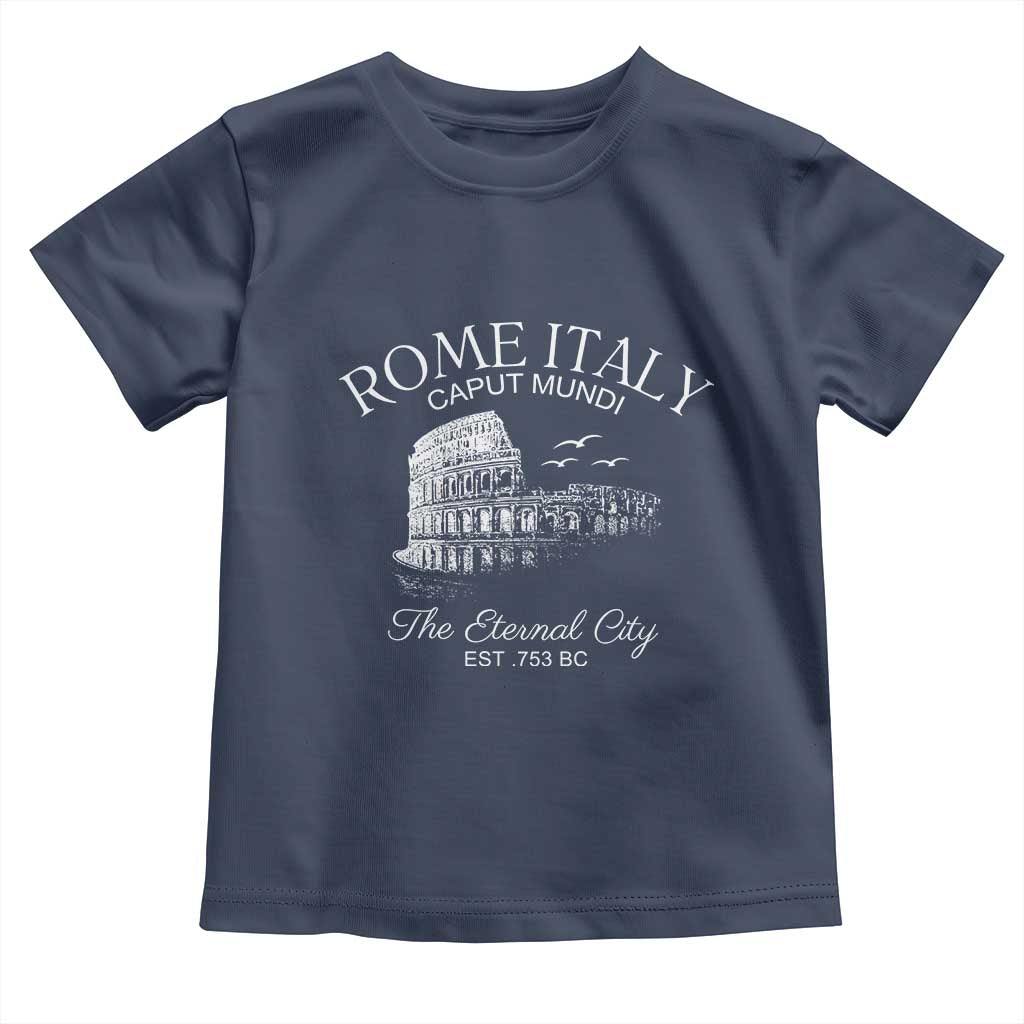 Rome Colosseum Italy Toddler T Shirt Caput Mindi The Eternal City Amphitheatre Ancient - Wonder Print Shop