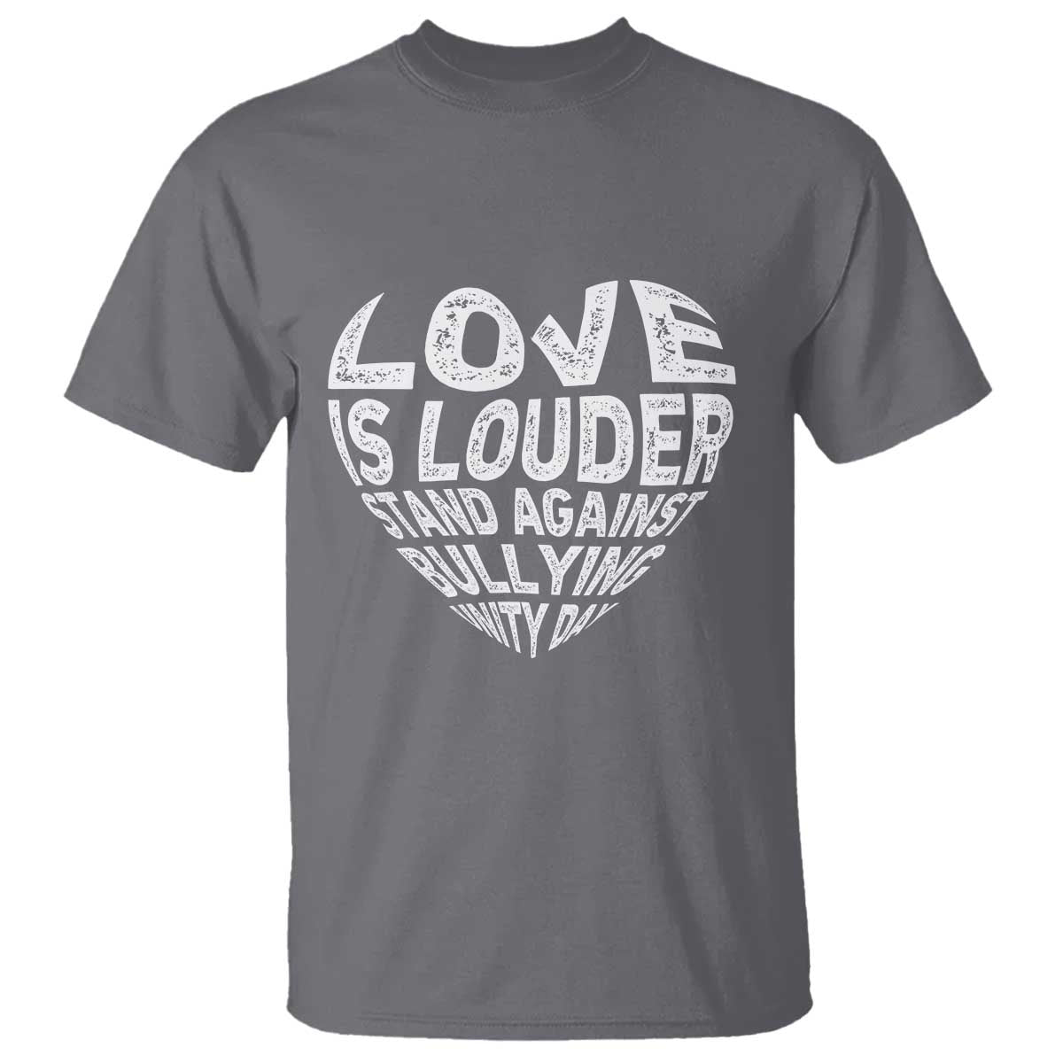 Anti Bullying Awareness T Shirt Love Is Louder Stand Against Bullying Unity Day Heart - Wonder Print Shop