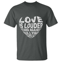 Anti Bullying Awareness T Shirt Love Is Louder Stand Against Bullying Unity Day Heart - Wonder Print Shop