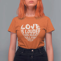 Anti Bullying Awareness T Shirt For Women Love Is Louder Stand Against Bullying Unity Day Heart - Wonder Print Shop
