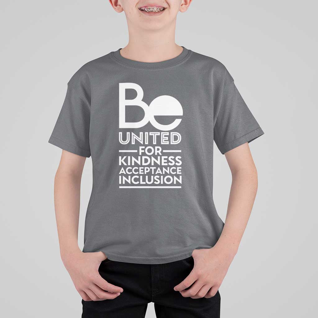 Unity Day T Shirt For Kid Be United For Kindness Acceptance Inclusion Orange Shirt Day - Wonder Print Shop