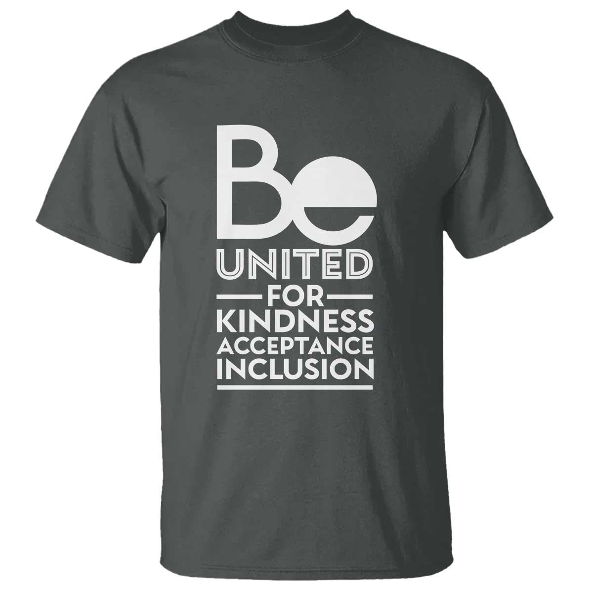 Unity Day T Shirt Be United For Kindness Acceptance Inclusion Orange Shirt Day - Wonder Print Shop