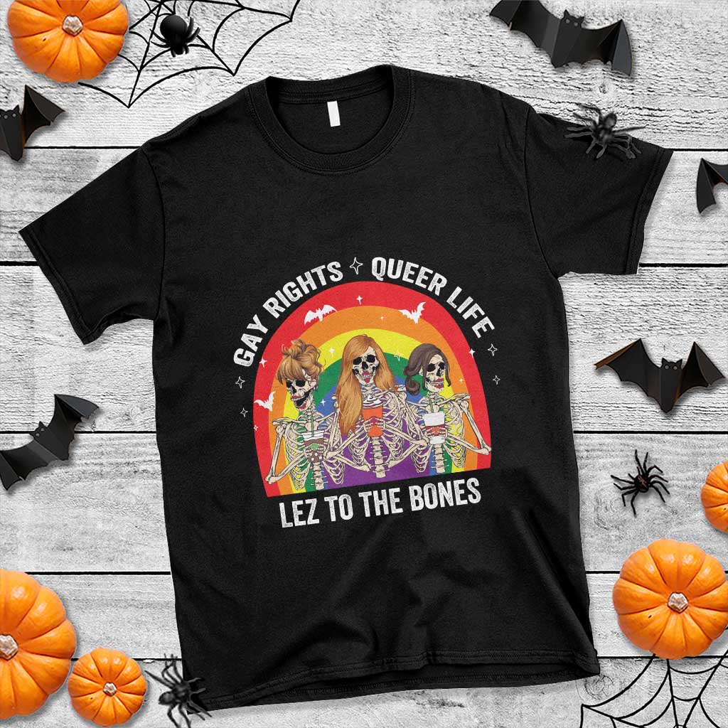 Halloween LGBT T Shirt Gay Rights Queer Life Lez To The Bones Skeleton - Wonder Print Shop