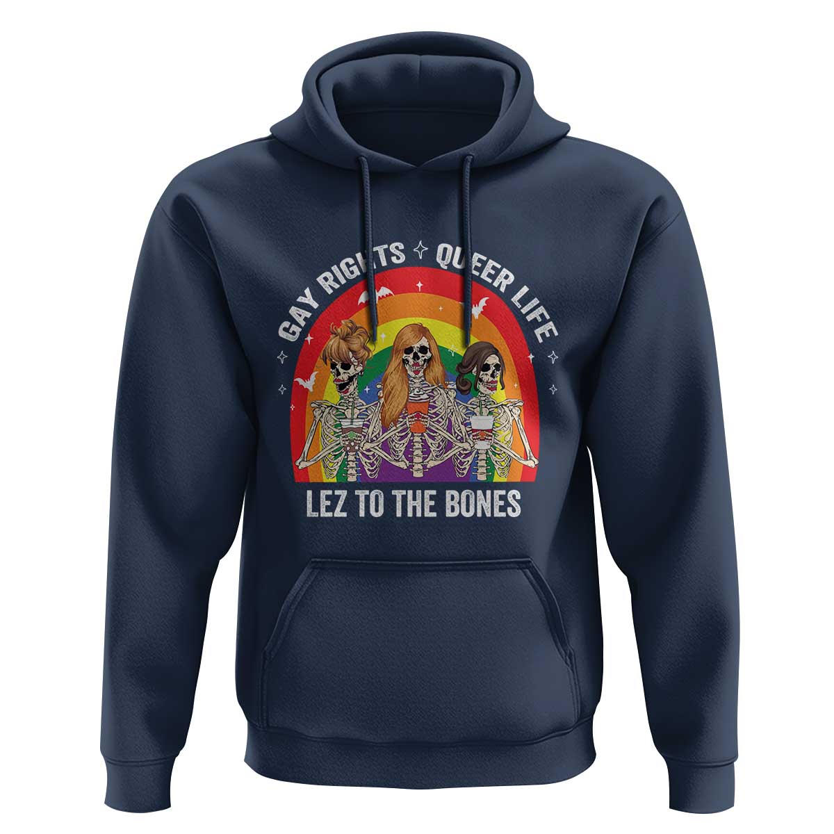 Halloween LGBT Hoodie Gay Rights Queer Life Lez To The Bones Skeleton