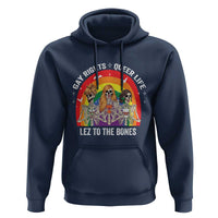 Halloween LGBT Hoodie Gay Rights Queer Life Lez To The Bones Skeleton