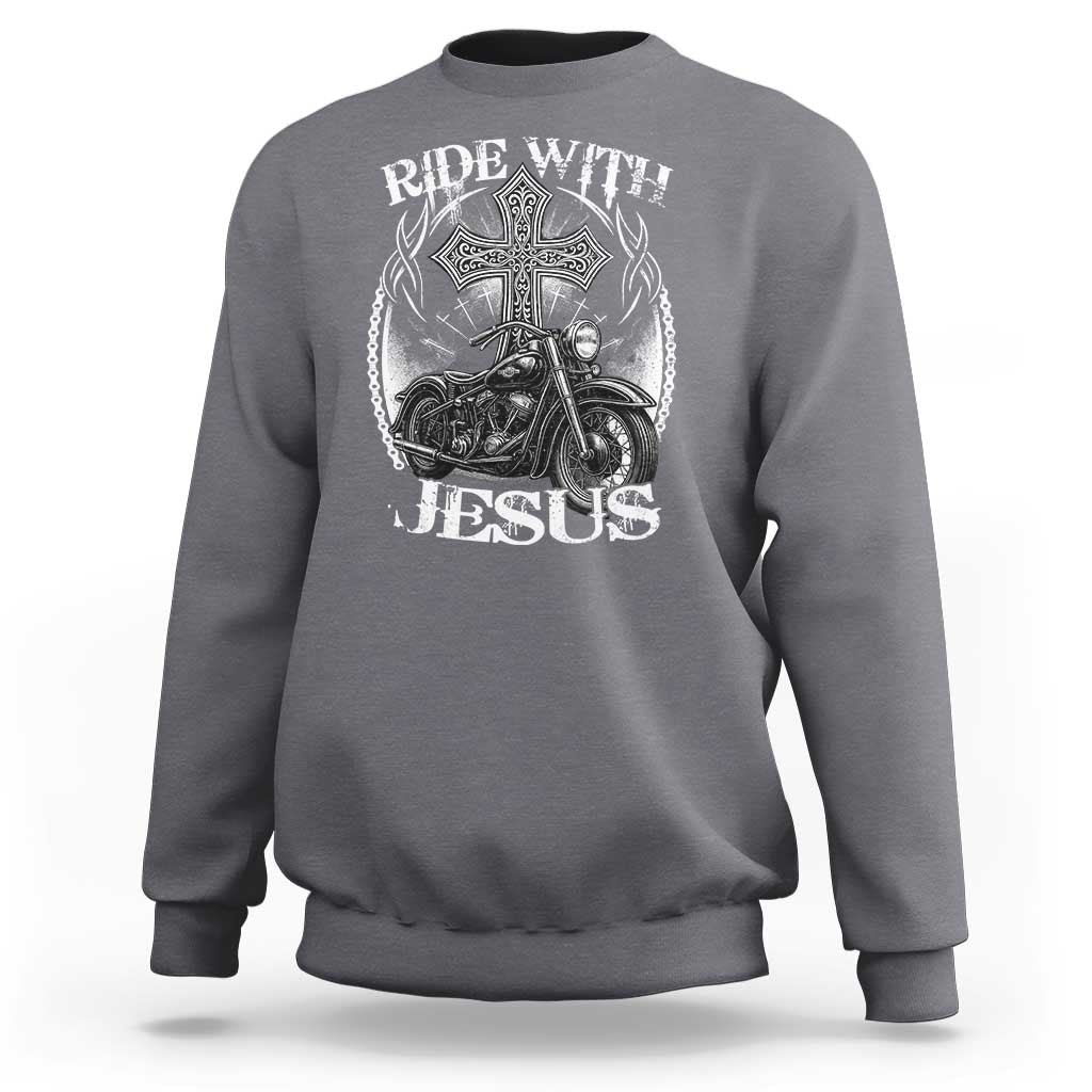 Christian Biker Sweatshirt Ride With Jesus Religious Faith Motorcycle Rider - Wonder Print Shop