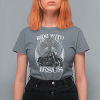 Christian Biker T Shirt For Women Ride With Jesus Religious Faith Motorcycle Rider - Wonder Print Shop