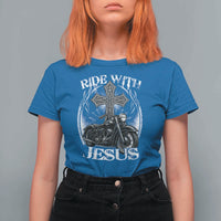 Christian Biker T Shirt For Women Ride With Jesus Religious Faith Motorcycle Rider - Wonder Print Shop