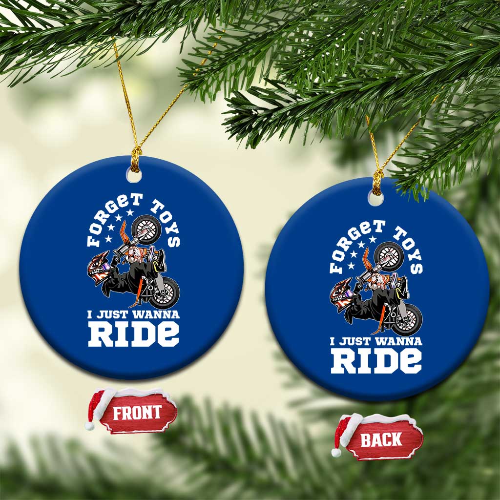 Dirt Bike Boys Ceramic Ornament Funny Forgive Toys I Just Wanna Ride Motocross Rider - Wonder Print Shop