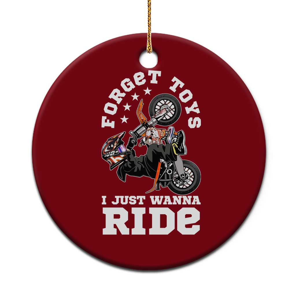 Dirt Bike Boys Ceramic Ornament Funny Forgive Toys I Just Wanna Ride Motocross Rider - Wonder Print Shop