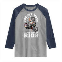 Dirt Bike Boys Raglan Shirt Funny Forgive Toys I Just Wanna Ride Motocross Rider - Wonder Print Shop