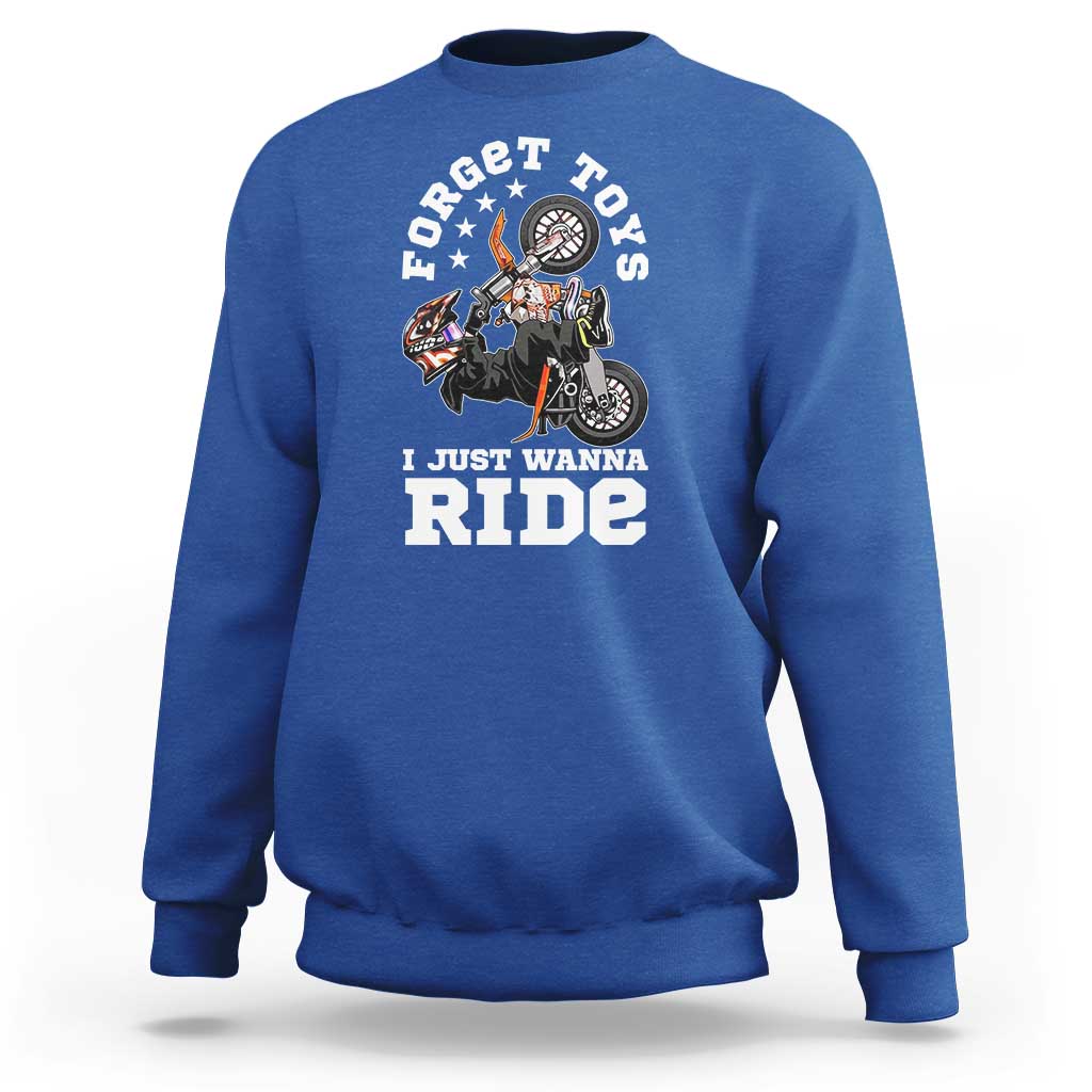Dirt Bike Boys Sweatshirt Funny Forgive Toys I Just Wanna Ride Motocross Rider - Wonder Print Shop