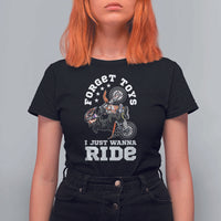 Dirt Bike Boys T Shirt For Women Funny Forgive Toys I Just Wanna Ride Motocross Rider - Wonder Print Shop