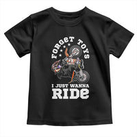 Dirt Bike Boys Toddler T Shirt Funny Forgive Toys I Just Wanna Ride Motocross Rider - Wonder Print Shop