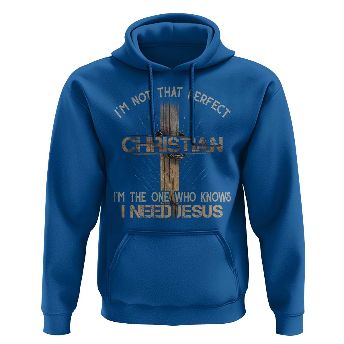 I Am Not That Perfect Christian I Am The One Who Knows I Need Jesus Hoodie - Wonder Print Shop