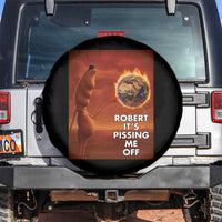 Funny Marcus Spare Tire Cover Robert Its Pissing Me Off Worm Meme - Wonder Print Shop