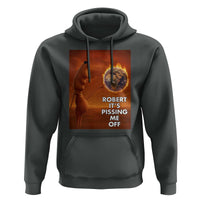Funny Marcus Hoodie Robert Its Pissing Me Off Worm Meme - Wonder Print Shop