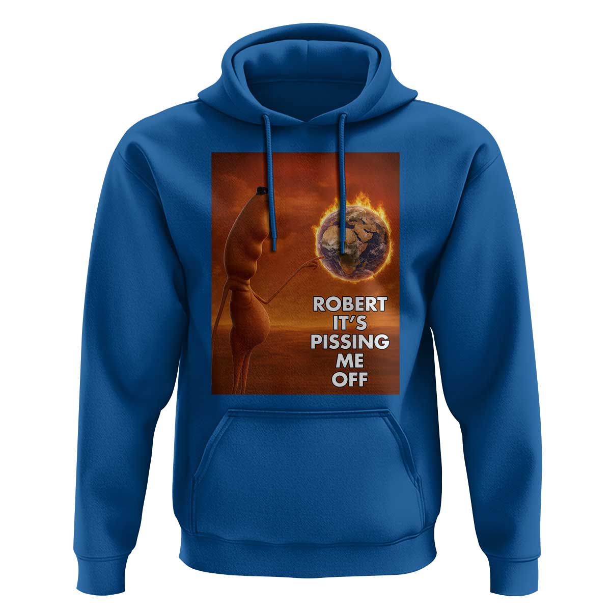 Funny Marcus Hoodie Robert Its Pissing Me Off Worm Meme - Wonder Print Shop