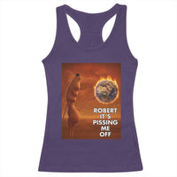 Funny Marcus Racerback Tank Top Robert Its Pissing Me Off Worm Meme - Wonder Print Shop