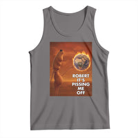Funny Marcus Tank Top Robert Its Pissing Me Off Worm Meme - Wonder Print Shop