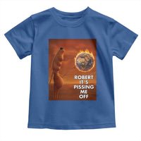 Funny Marcus Toddler T Shirt Robert Its Pissing Me Off Worm Meme - Wonder Print Shop