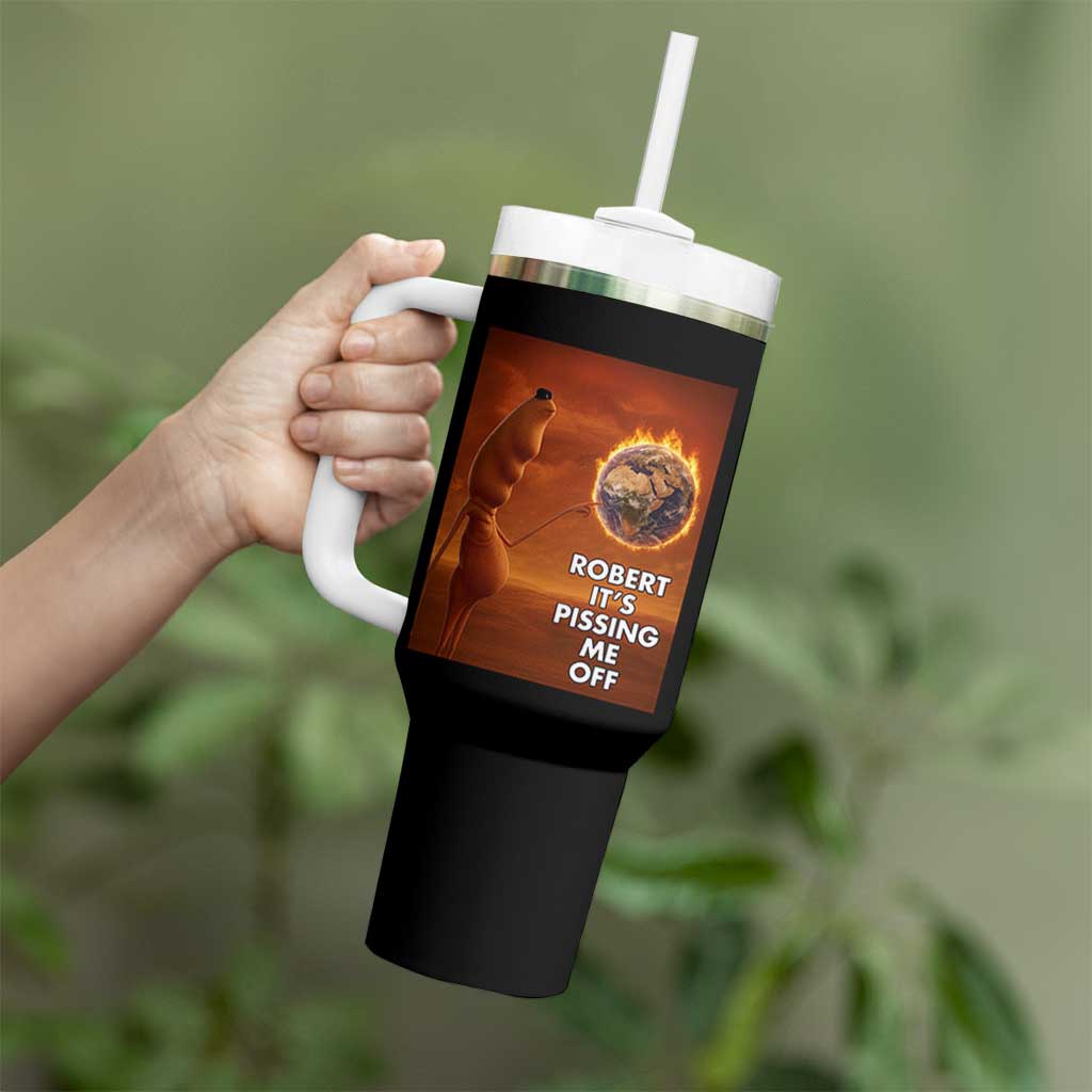 Funny Marcus Tumbler With Handle Robert Its Pissing Me Off Worm Meme - Wonder Print Shop