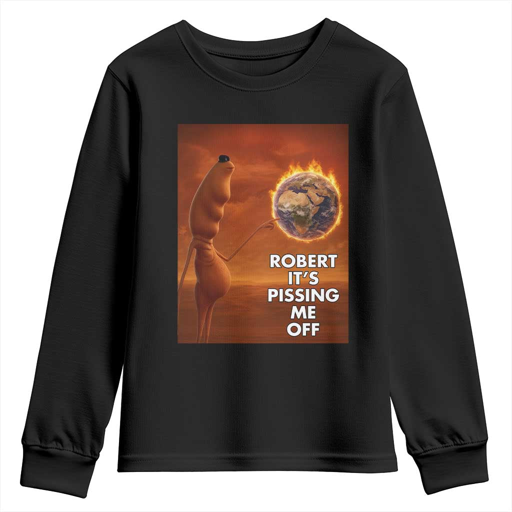 Funny Marcus Youth Sweatshirt Robert Its Pissing Me Off Worm Meme - Wonder Print Shop