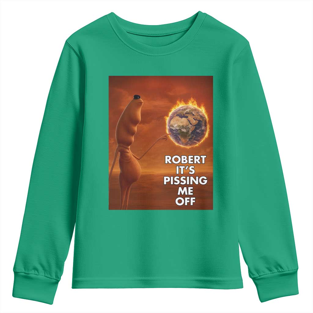 Funny Marcus Youth Sweatshirt Robert Its Pissing Me Off Worm Meme - Wonder Print Shop