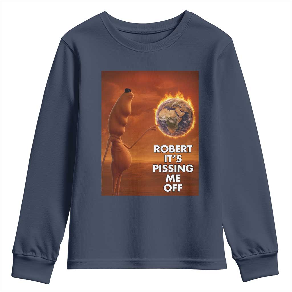 Funny Marcus Youth Sweatshirt Robert Its Pissing Me Off Worm Meme - Wonder Print Shop