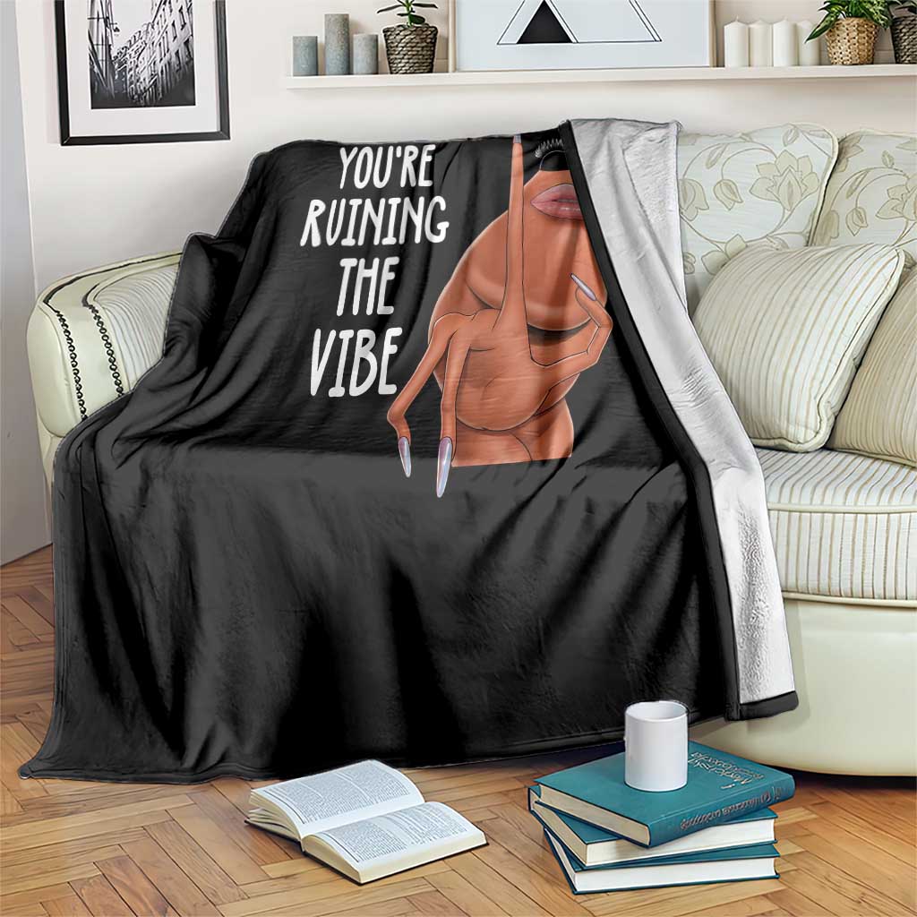 Funny Marcus Throw Blanket You Are Ruining The Vibe Worm Meme - Wonder Print Shop