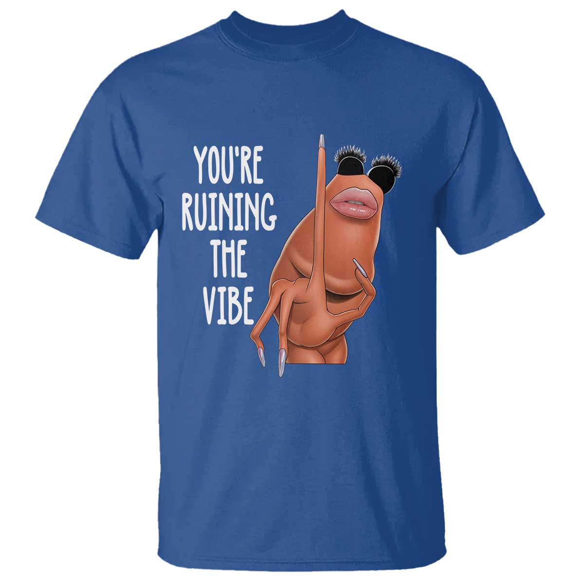 Funny Marcus T Shirt You Are Ruining The Vibe Worm Meme - Wonder Print Shop