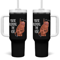 Funny Marcus Tumbler With Handle You Are Ruining The Vibe Worm Meme - Wonder Print Shop