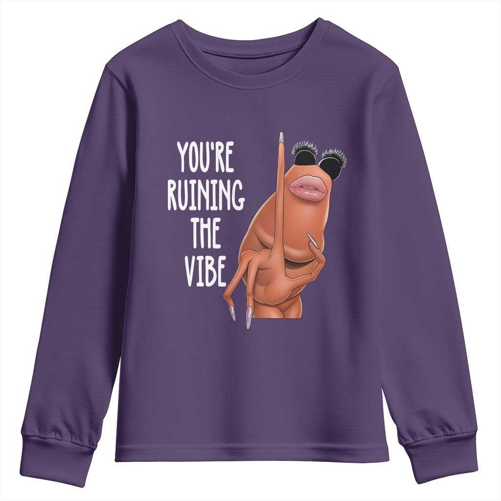 Funny Marcus Youth Sweatshirt You Are Ruining The Vibe Worm Meme - Wonder Print Shop