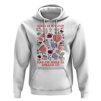 Jesus Is My Jam And I Am Here To Spread It Hoodie Christian Faith - Wonder Print Shop