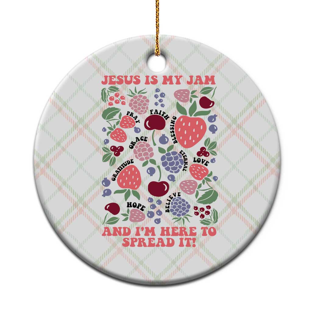 Jesus Is My Jam And I Am Here To Spread It Ceramic Ornament Christian Faith - Wonder Print Shop