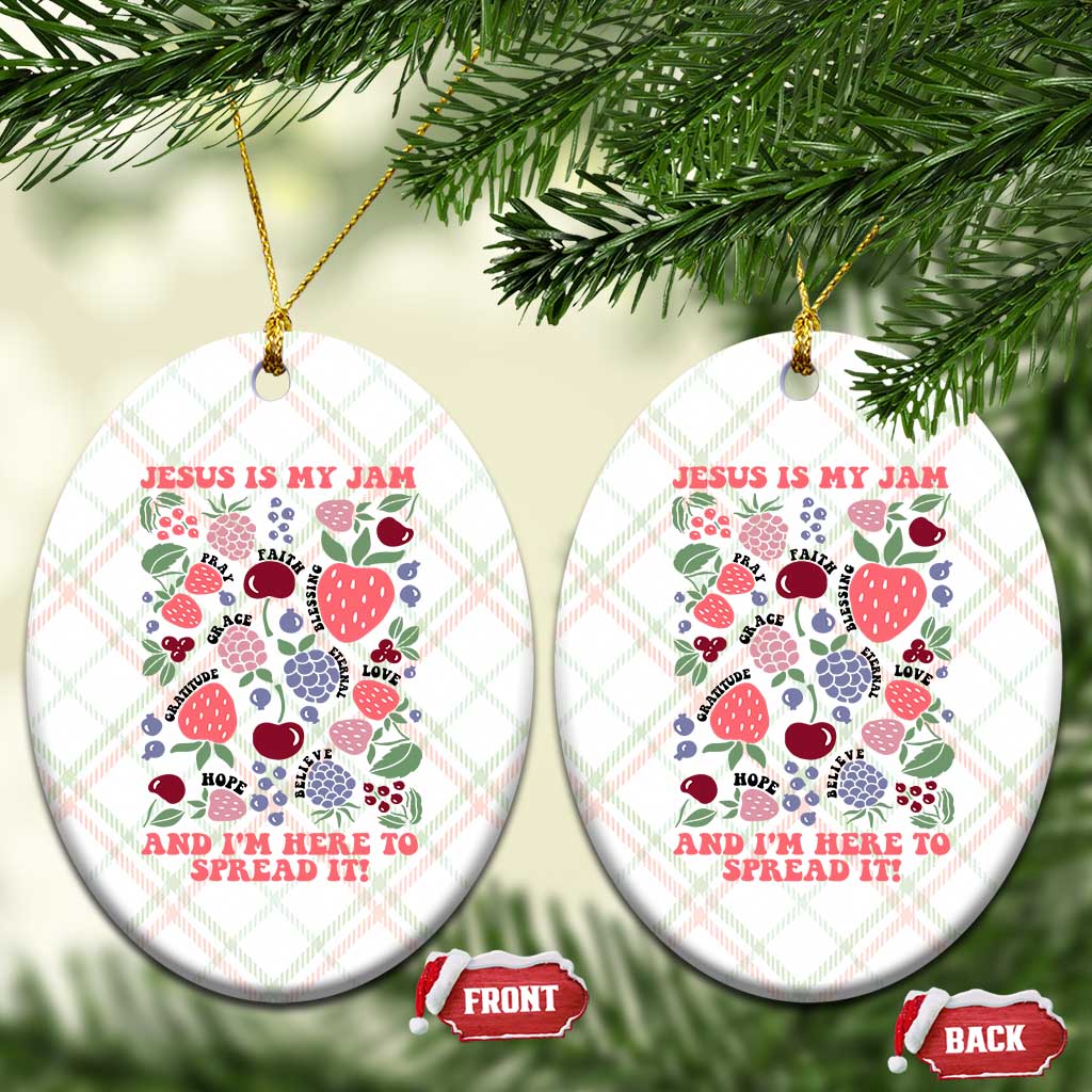 Jesus Is My Jam And I Am Here To Spread It Ceramic Ornament Christian Faith - Wonder Print Shop