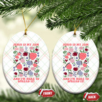 Jesus Is My Jam And I Am Here To Spread It Ceramic Ornament Christian Faith - Wonder Print Shop