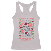 Jesus Is My Jam And I Am Here To Spread It Racerback Tank Top Christian Faith - Wonder Print Shop