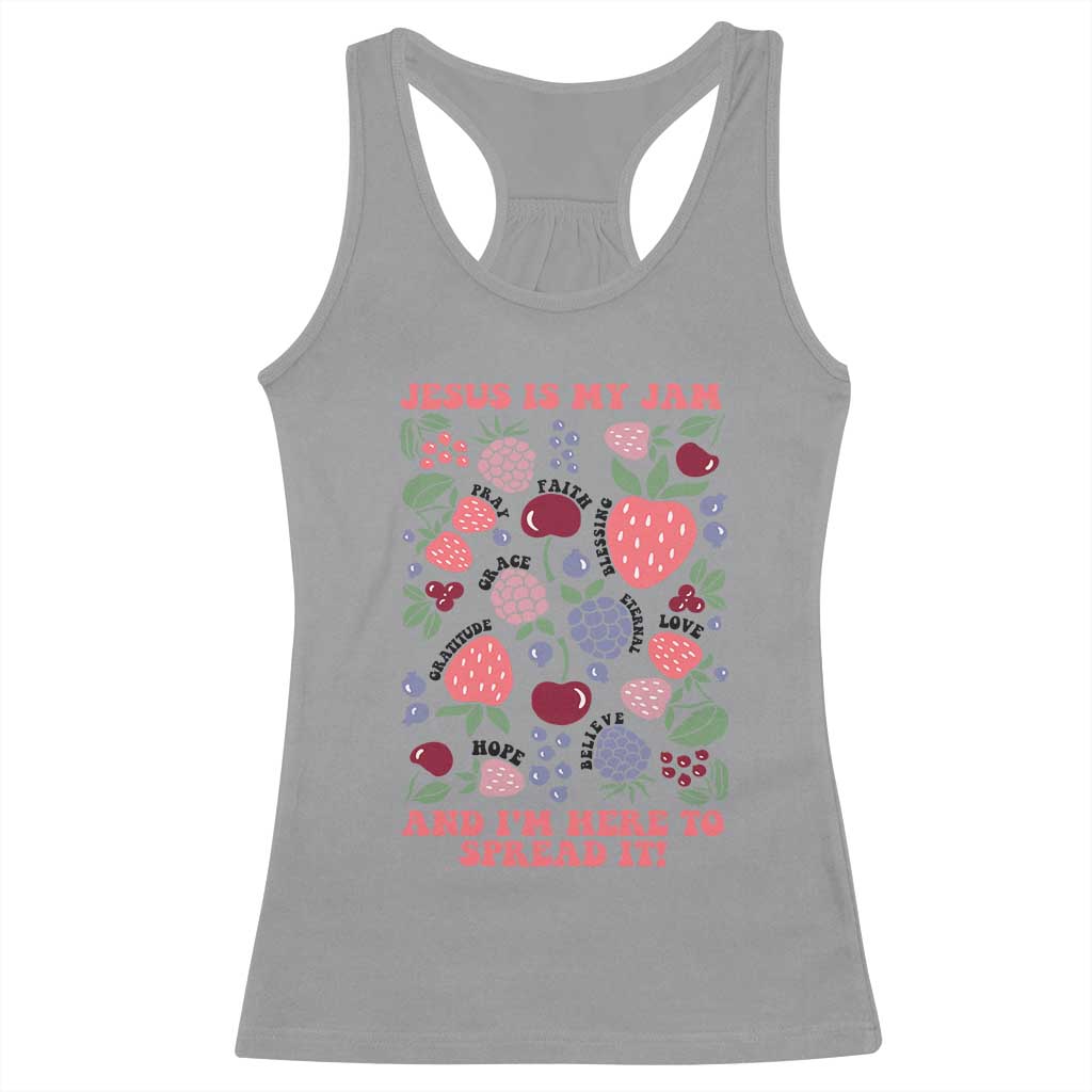 Jesus Is My Jam And I Am Here To Spread It Racerback Tank Top Christian Faith - Wonder Print Shop