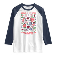 Jesus Is My Jam And I Am Here To Spread It Raglan Shirt Christian Faith - Wonder Print Shop