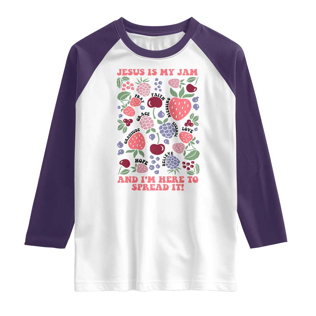 Jesus Is My Jam And I Am Here To Spread It Raglan Shirt Christian Faith - Wonder Print Shop