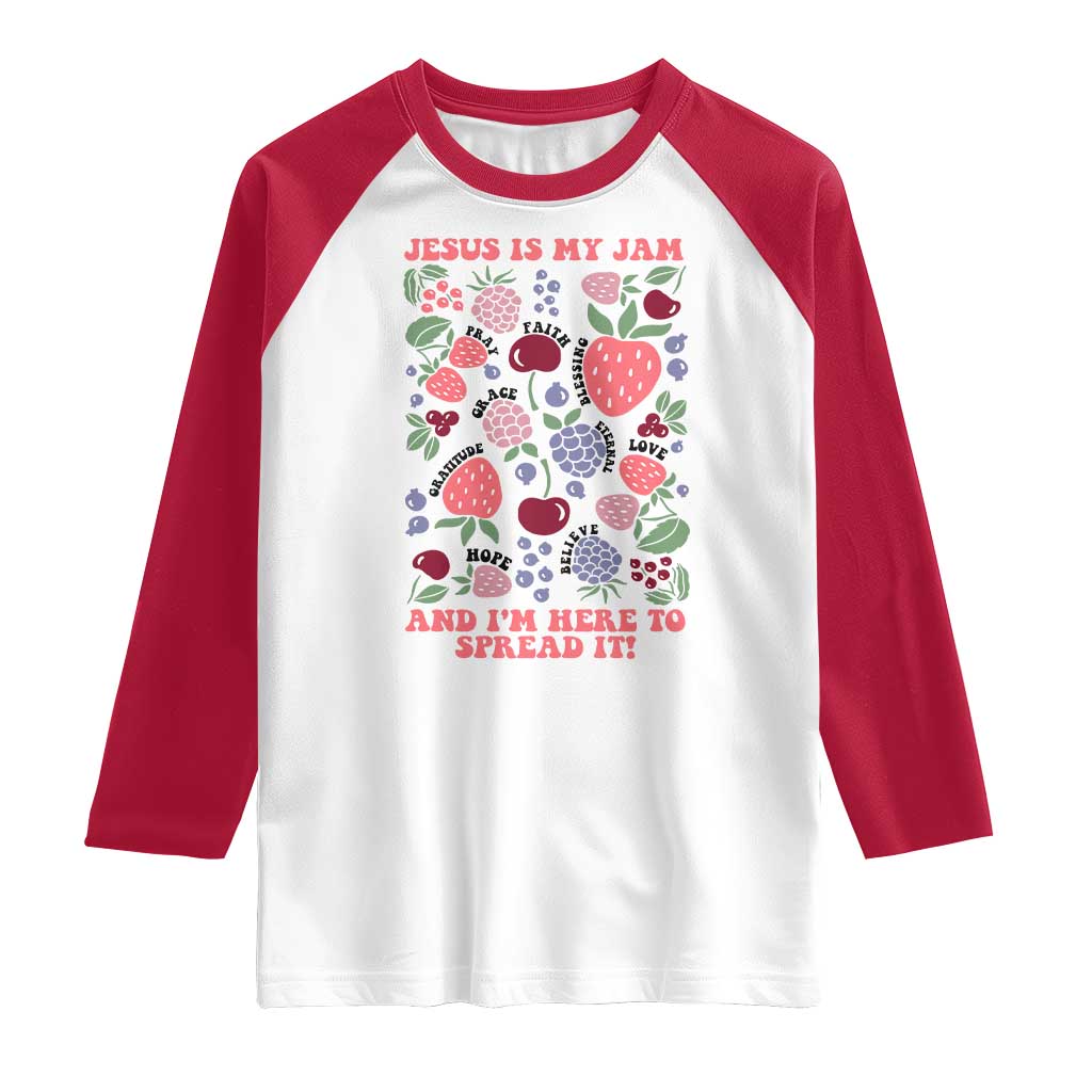 Jesus Is My Jam And I Am Here To Spread It Raglan Shirt Christian Faith - Wonder Print Shop