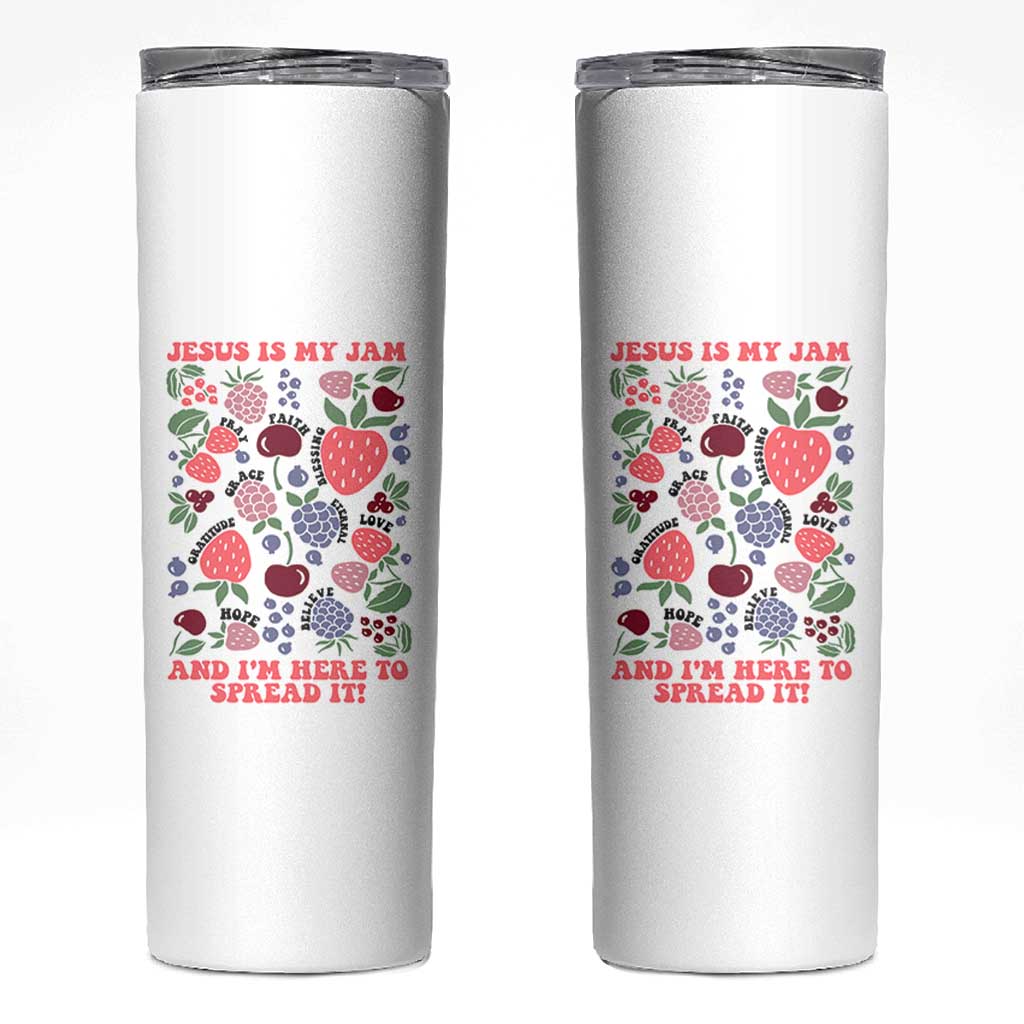 Jesus Is My Jam And I Am Here To Spread It Skinny Tumbler Christian Faith - Wonder Print Shop