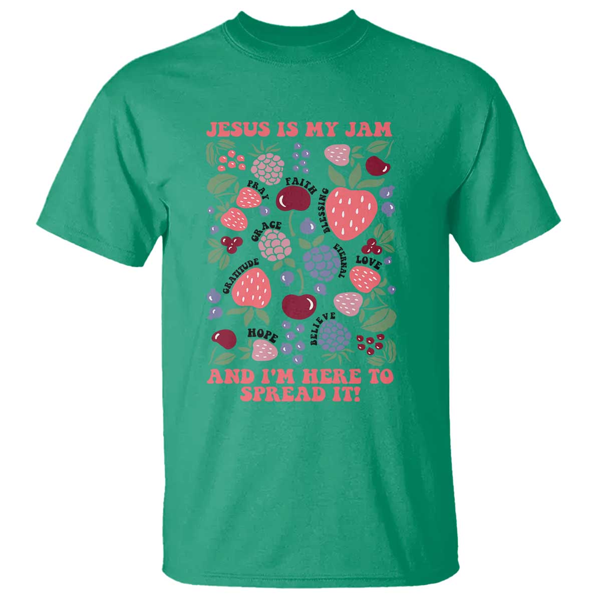 Jesus Is My Jam And I Am Here To Spread It T Shirt Christian Faith - Wonder Print Shop